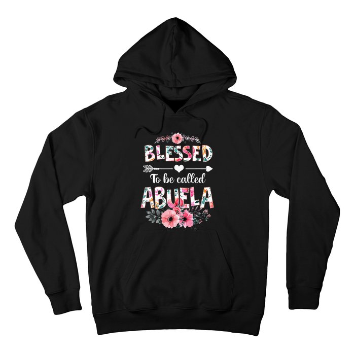 Blessed To Be Called Abuela Funny Abuela Mothers Day Hoodie