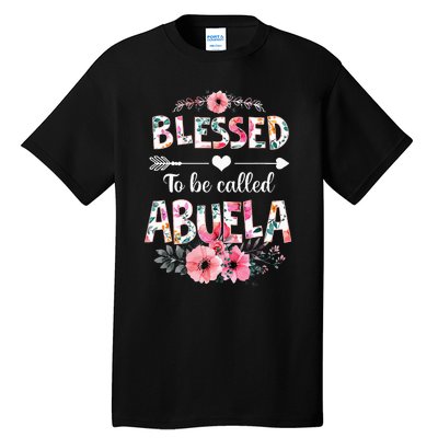 Blessed To Be Called Abuela Funny Abuela Mothers Day Tall T-Shirt