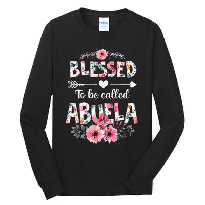 Blessed To Be Called Abuela Funny Abuela Mothers Day Tall Long Sleeve T-Shirt