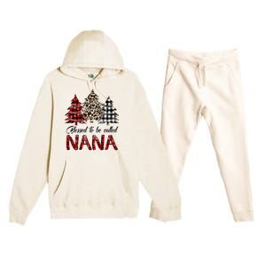 Blessed To Be Called Nana Christmas Pine Tree MotherS Day Premium Hooded Sweatsuit Set