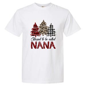 Blessed To Be Called Nana Christmas Pine Tree MotherS Day Garment-Dyed Heavyweight T-Shirt