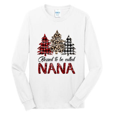 Blessed To Be Called Nana Christmas Pine Tree MotherS Day Tall Long Sleeve T-Shirt