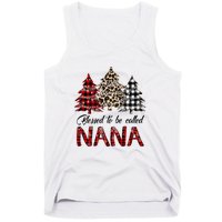 Blessed To Be Called Nana Christmas Pine Tree MotherS Day Tank Top