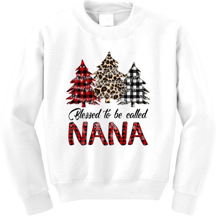 Blessed To Be Called Nana Christmas Pine Tree MotherS Day Kids Sweatshirt