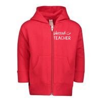 Blessed Teacher Toddler Zip Fleece Hoodie