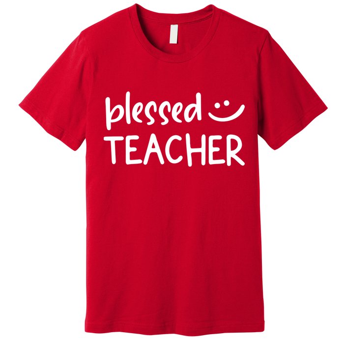 Blessed Teacher Premium T-Shirt