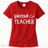 Blessed Teacher Womens T-Shirt
