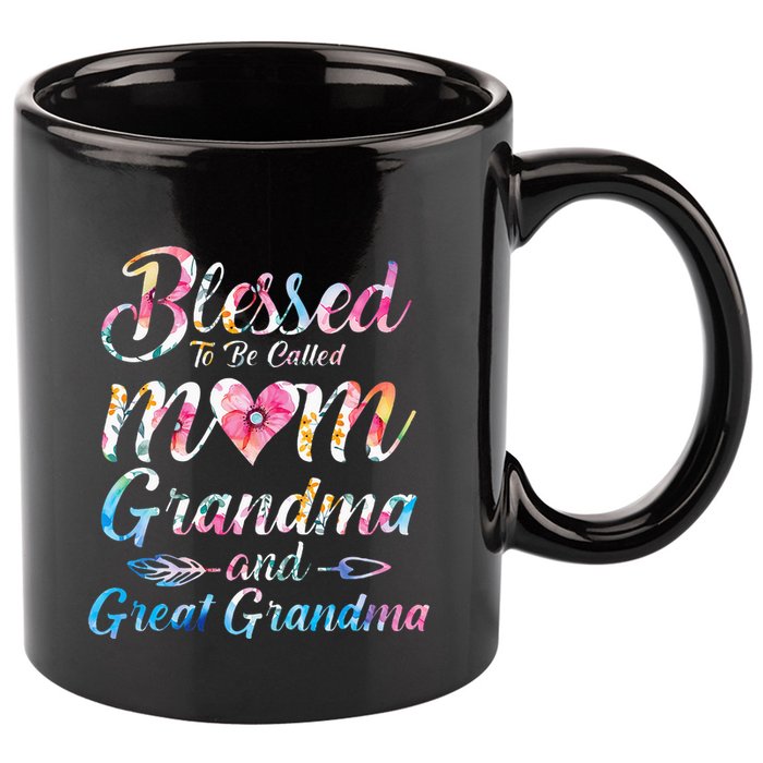 Blessed To Be Called Mom Grandma Great Grandma MotherS Day 11oz C Handle Ceramic Mug