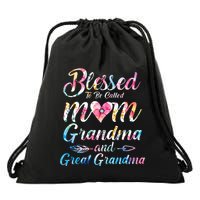 Blessed To Be Called Mom Grandma Great Grandma MotherS Day Drawstring Bag