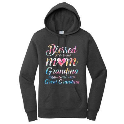 Blessed To Be Called Mom Grandma Great Grandma MotherS Day Women's Pullover Hoodie