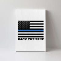 Back The Blue Police Support Thin Blue Line Canvas