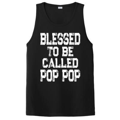 Blessed To Be Called Pop Pop Grandpa Gift Meaningful Gift PosiCharge Competitor Tank