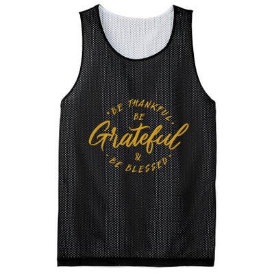 Be Thankful Be Grateful And Be Blessed Mesh Reversible Basketball Jersey Tank