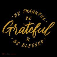 Be Thankful Be Grateful And Be Blessed Premium T-Shirt