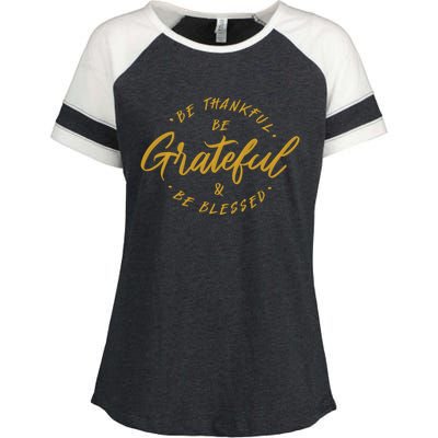 Be Thankful Be Grateful And Be Blessed Enza Ladies Jersey Colorblock Tee