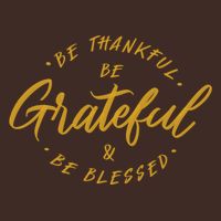 Be Thankful Be Grateful And Be Blessed Performance Shirt