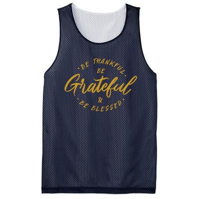 Be Thankful Be Grateful And Be Blessed Mesh Reversible Basketball Jersey Tank