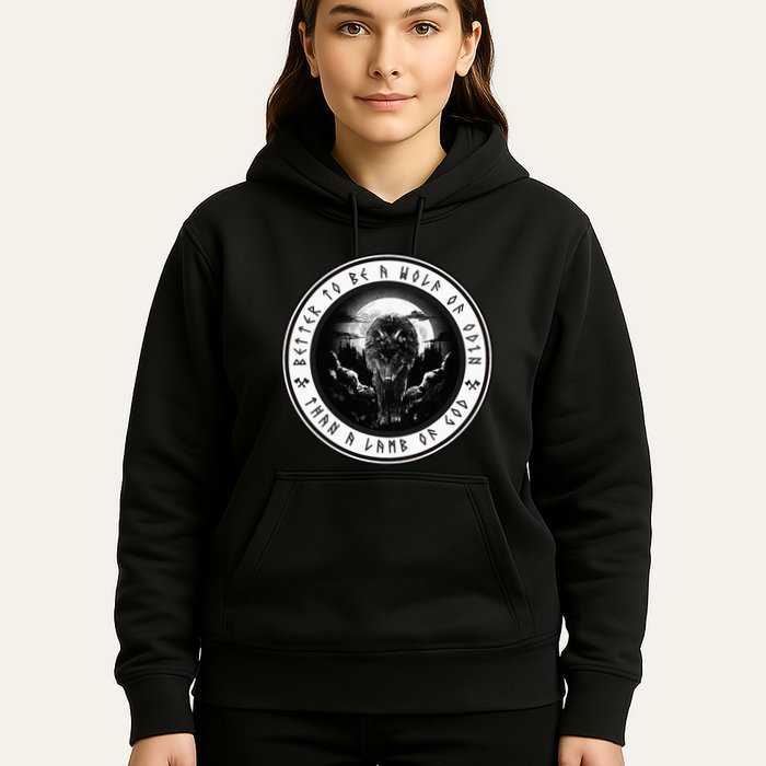 Better To Be A Wolf Of Odin Than A L.A.M.B Of God Hoodie