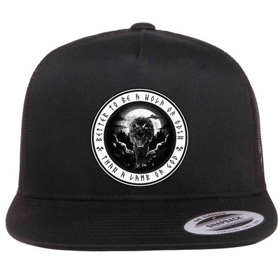Better To Be A Wolf Of Odin Than A L.A.M.B Of God Flatbill Hat