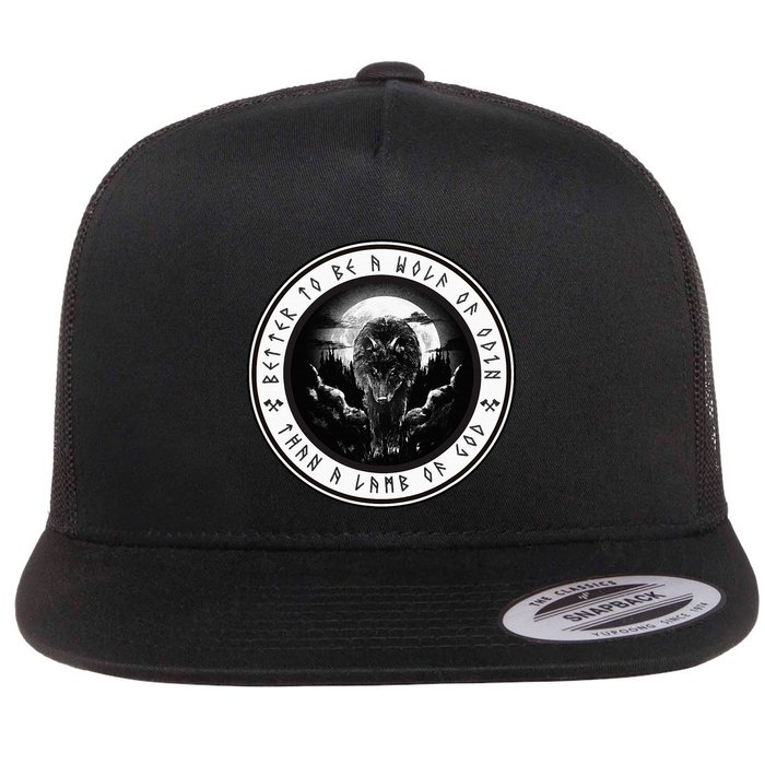 Better To Be A Wolf Of Odin Than A L.A.M.B Of God Flatbill Hat
