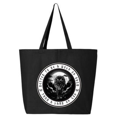 Better To Be A Wolf Of Odin Than A L.A.M.B Of God 25L Jumbo Tote