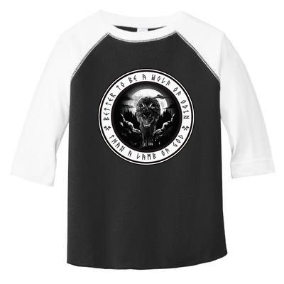 Better To Be A Wolf Of Odin Than A L.A.M.B Of God Toddler Fine Jersey T-Shirt