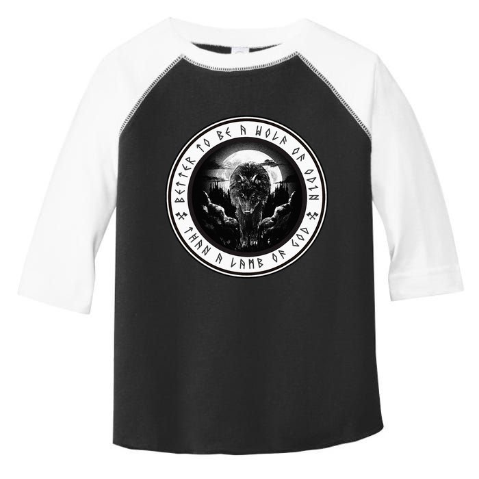 Better To Be A Wolf Of Odin Than A L.A.M.B Of God Toddler Fine Jersey T-Shirt