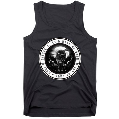 Better To Be A Wolf Of Odin Than A L.A.M.B Of God Tank Top