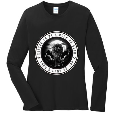 Better To Be A Wolf Of Odin Than A L.A.M.B Of God Ladies Long Sleeve Shirt