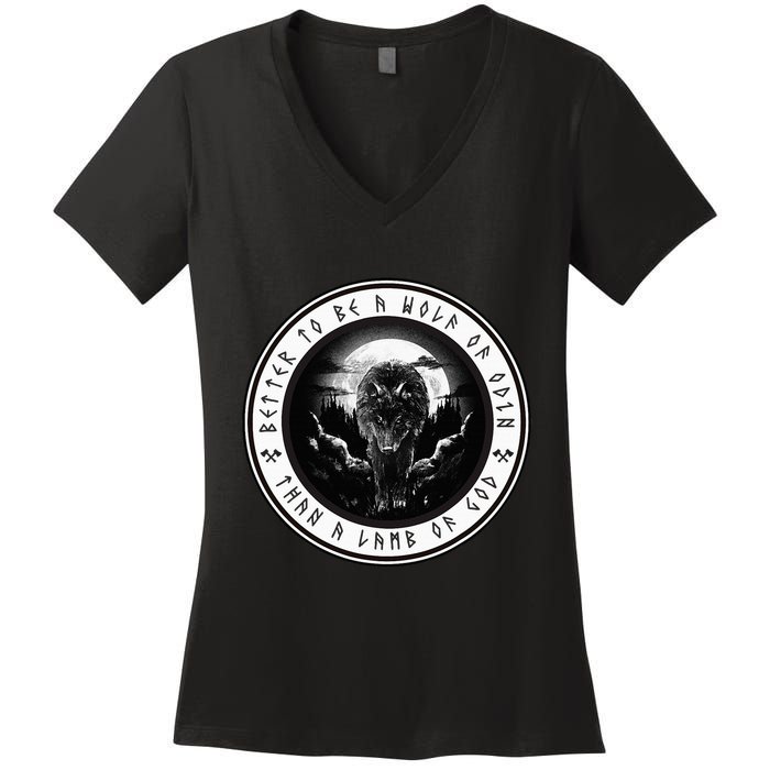 Better To Be A Wolf Of Odin Than A L.A.M.B Of God Women's V-Neck T-Shirt