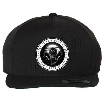 Better To Be A Wolf Of Odin Than A L.A.M.B Of God Wool Snapback Cap