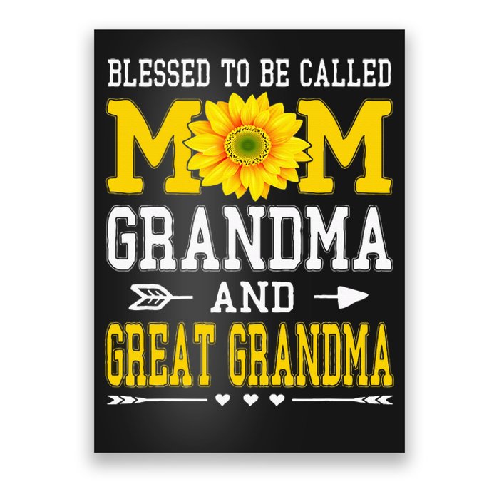 Blessed To Be Called Mom Grandma Great Grandma MotherS Day Poster