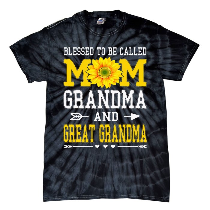 Blessed To Be Called Mom Grandma Great Grandma MotherS Day Tie-Dye T-Shirt