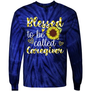 Blessed To Be Called Caregiver Life Sunflower Nurses Day Tie-Dye Long Sleeve Shirt