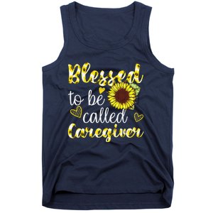 Blessed To Be Called Caregiver Life Sunflower Nurses Day Tank Top