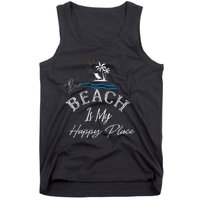 Beach The Beach Is My Happy Place Woman Tank Top