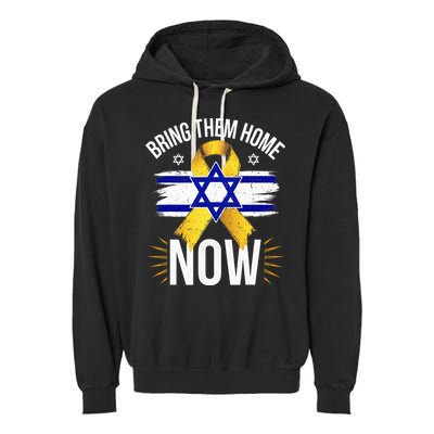 Bring Them Back Home Now Israel Flag Yellow Ribbon Garment-Dyed Fleece Hoodie