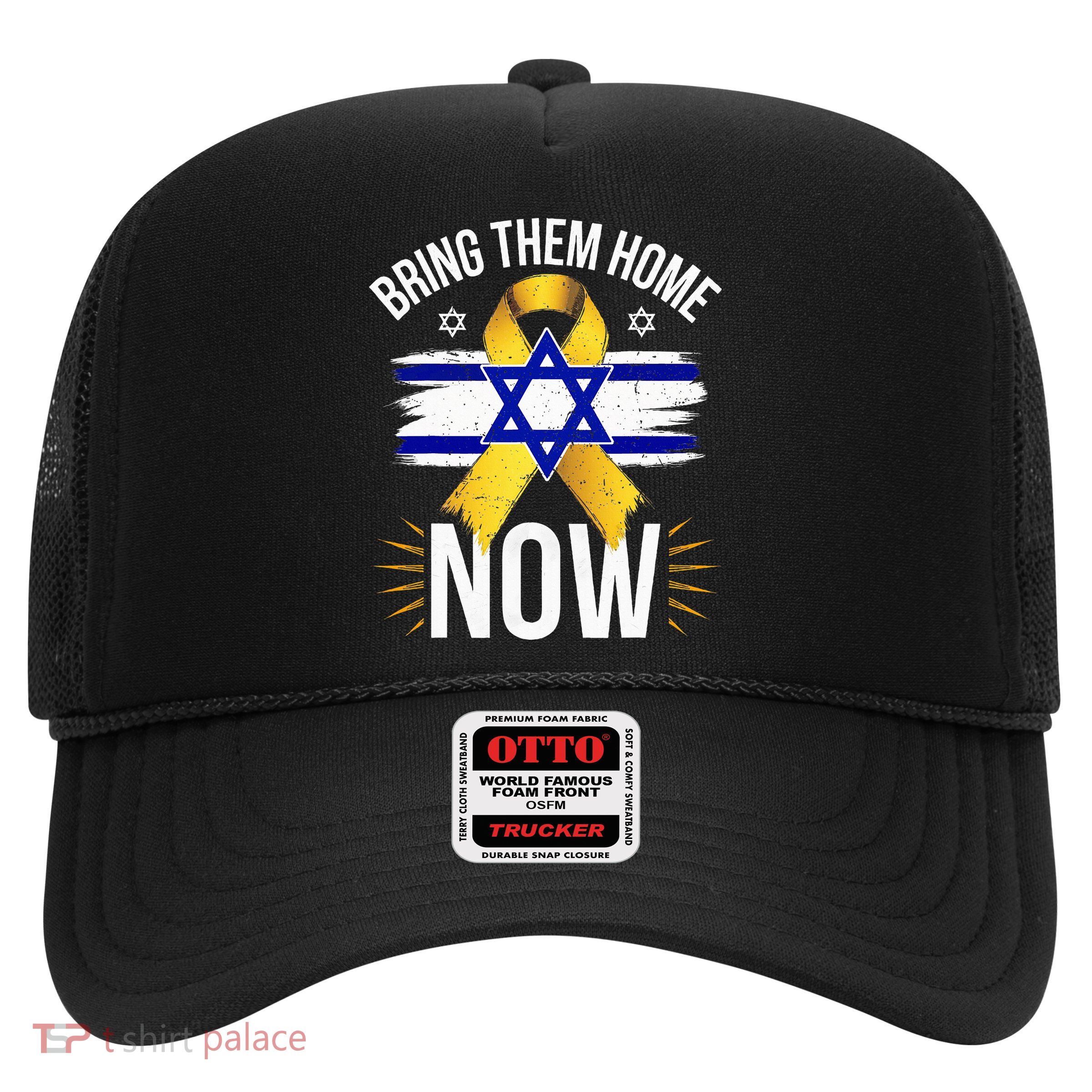 Bring Them Back Home Now Israel Flag Yellow Ribbon Trucker Hat