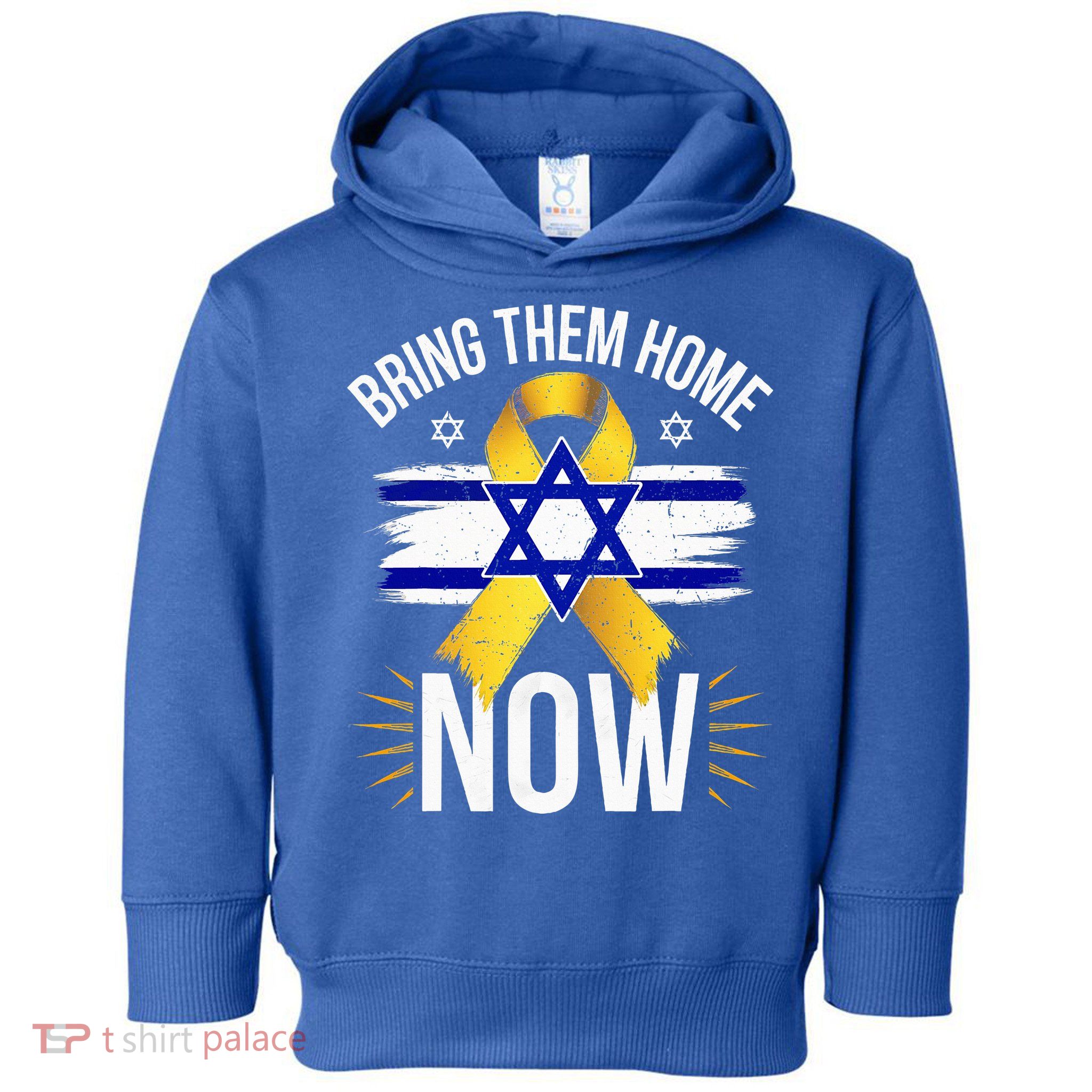 Bring Them Back Home Now Israel Flag Yellow Ribbon Toddler Hoodie