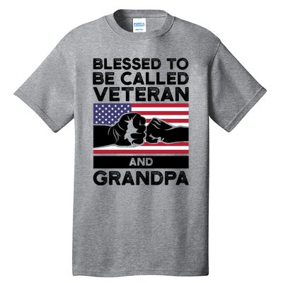 Blessed To Be Called Veteran And Grandpa Veteran Funny Gift Tall T-Shirt