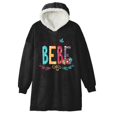 Blessed To Be Called Bebe Colorful Grandma Hooded Wearable Blanket