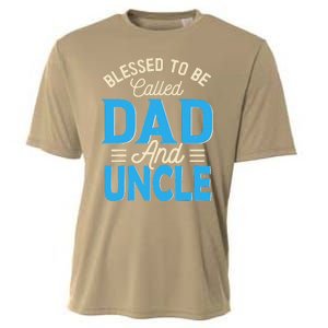 Blessed To Be Called Dad And Uncle Fathers Day Grandpa Cooling Performance Crew T-Shirt