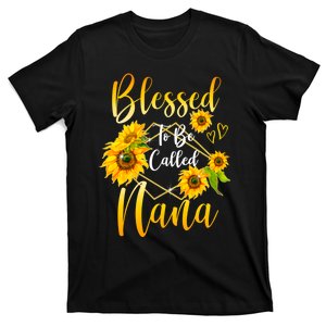 Blessed To Be Called Nana Sunflower MotherS Day T-Shirt