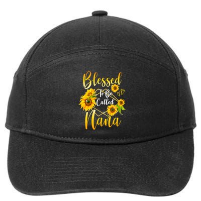 Blessed To Be Called Nana Sunflower MotherS Day 7-Panel Snapback Hat