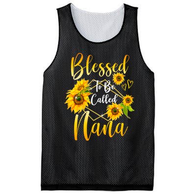 Blessed To Be Called Nana Sunflower MotherS Day Mesh Reversible Basketball Jersey Tank