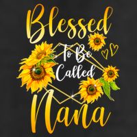 Blessed To Be Called Nana Sunflower MotherS Day Golf Towel