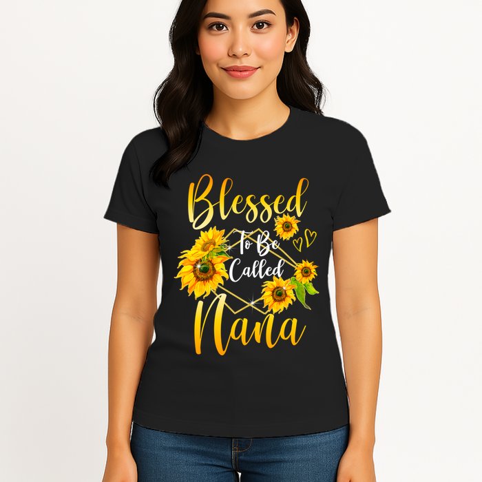 Blessed To Be Called Nana Sunflower MotherS Day Womens T-Shirt