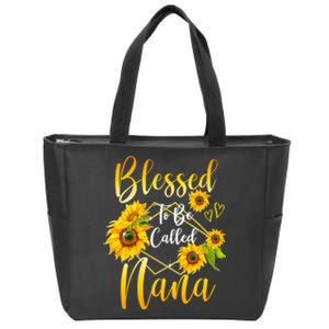 Blessed To Be Called Nana Sunflower MotherS Day Zip Tote Bag