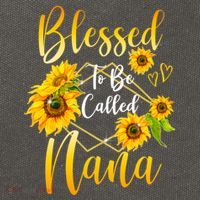 Blessed To Be Called Nana Sunflower MotherS Day Cotton Canvas Backpack