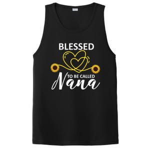 Blessed To Be Called Nana Sunflower Best Grandma Gift MotherS Day PosiCharge Competitor Tank